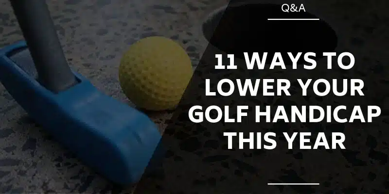 ways-to-lower-your-handicap