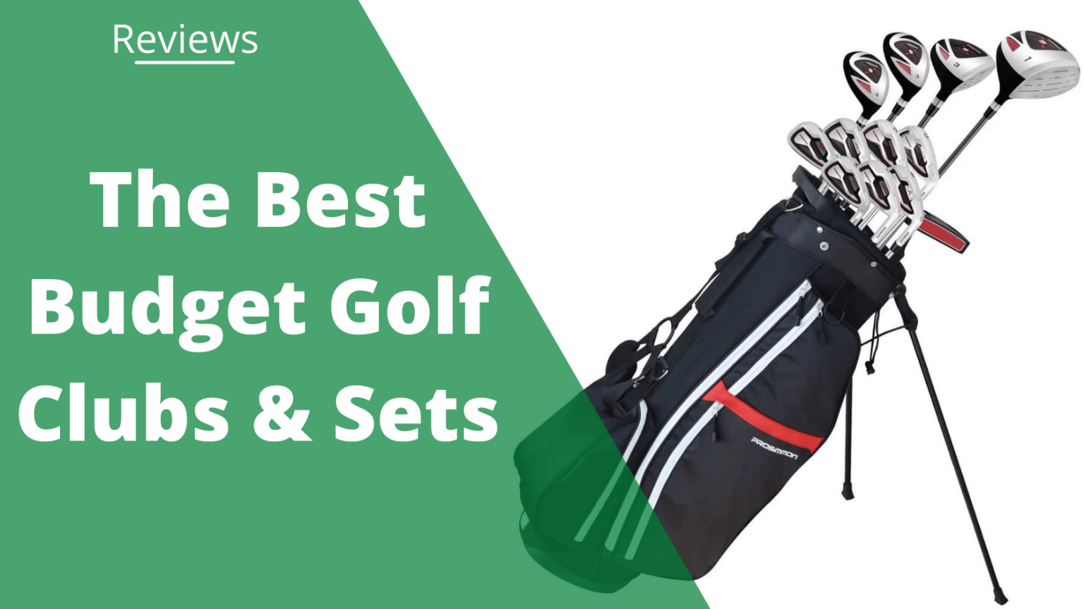 The Best Budget Golf Clubs & Sets Under 300