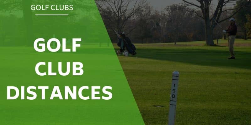 Golf Club Distances How Far With Distance Table