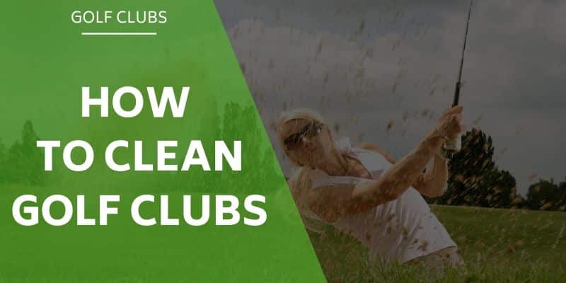 how-to-clean-golf-clubs