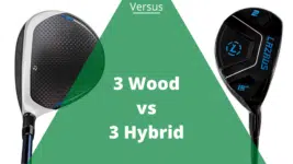 3 wood vs 3 hybrid