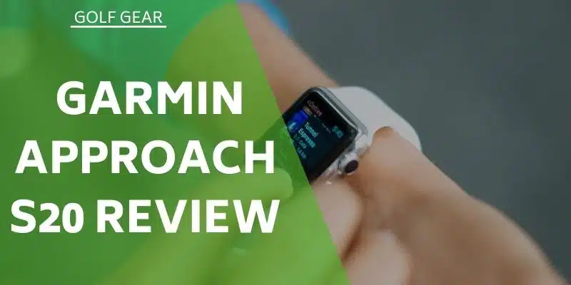 Garmin Approach S20 Review - Does This Offer Enough?