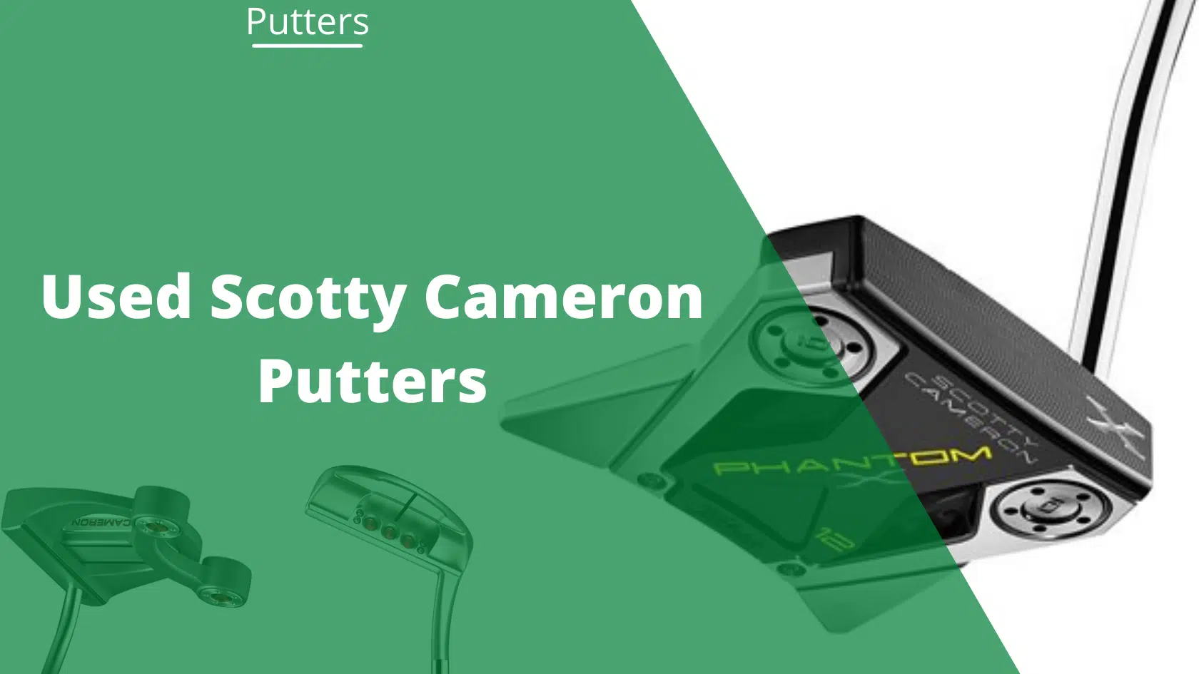 used scotty cameron putters