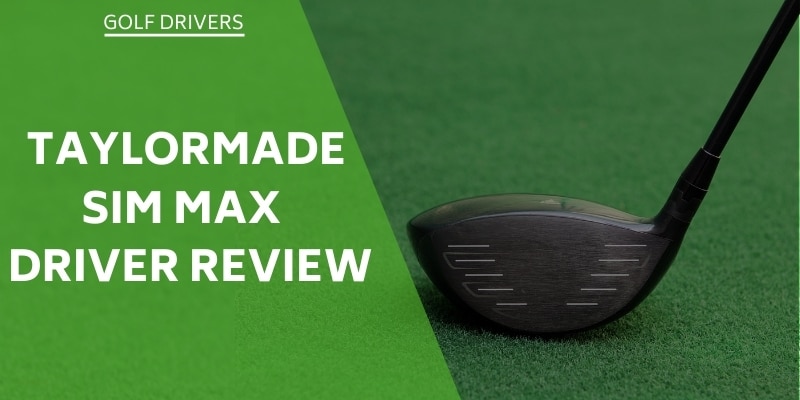 taylormade sim max driver review