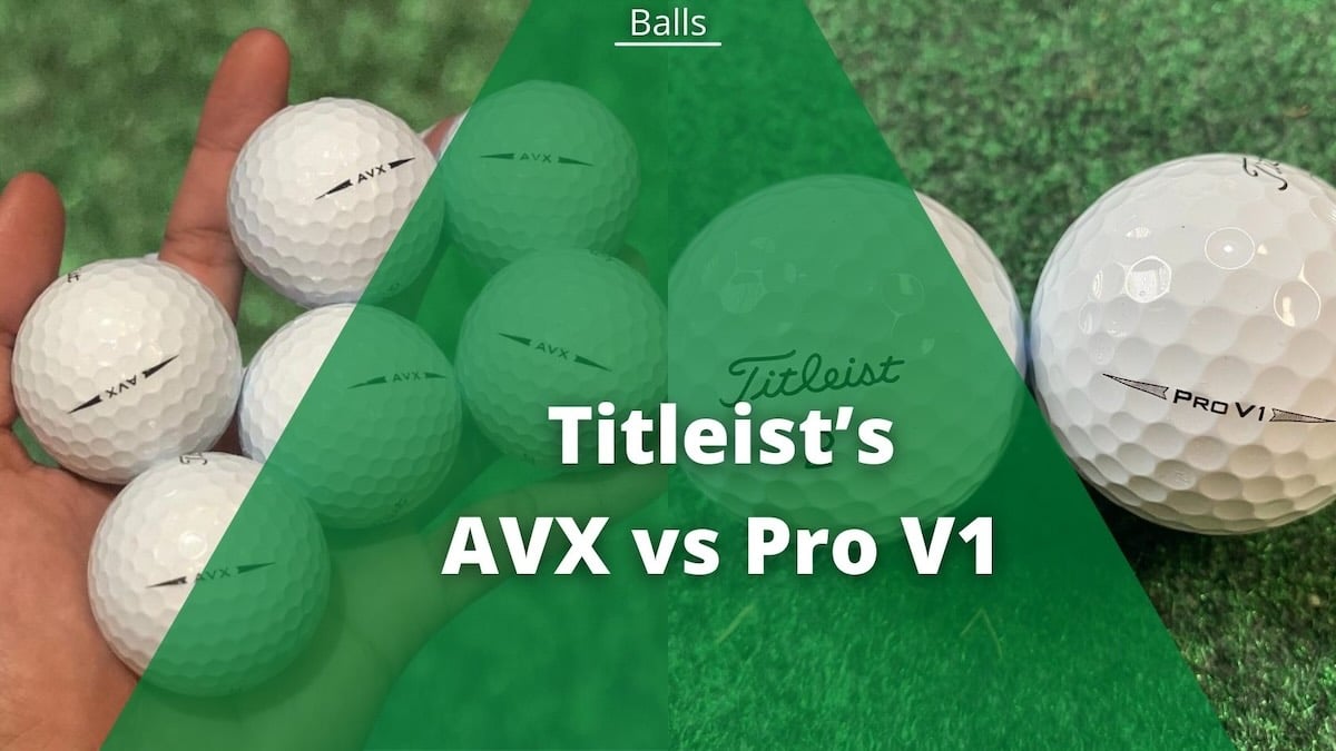 titleist avx vs pro v1 3 featured