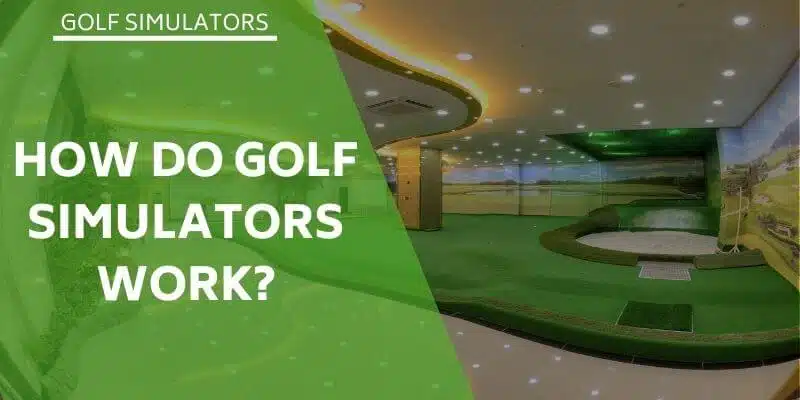 how-do-golf-simulator-work
