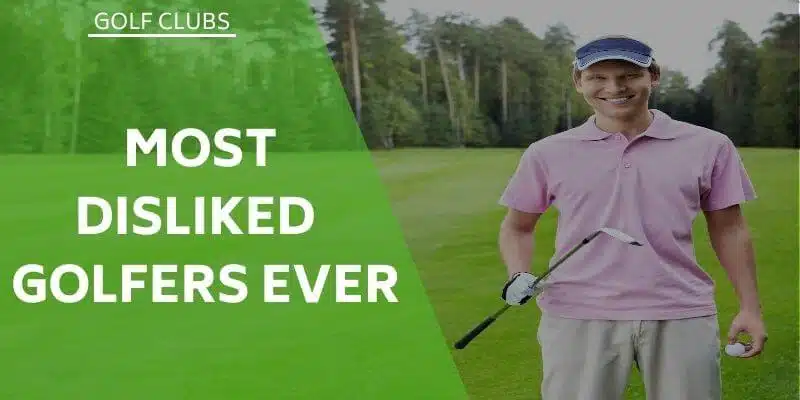 most-disliked-golfers-ever