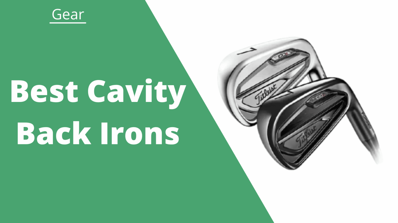 The Best Cavity Back Irons in 2022 Get The Best Out Of Your Game