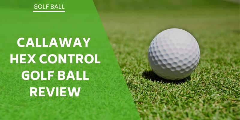 callaway hex control golf ball