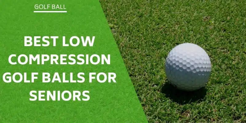 compression-golf-balls-for-seniors