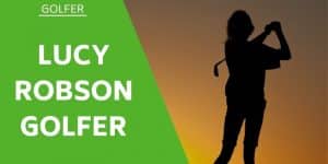 Lucy Robson British Golfer Wiki / Bio
