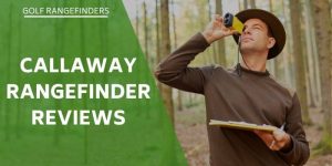 callaway-rangefinders-review