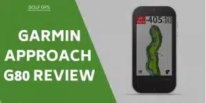 garmin-approach-g80-review