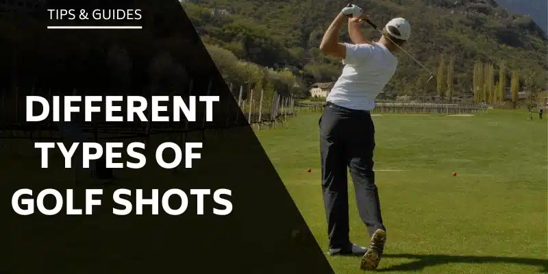 types-of-golf-shots