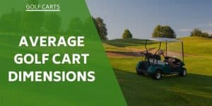 average-golf-cart-dimensions