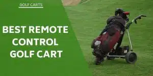 best-remote-control-golf-carts