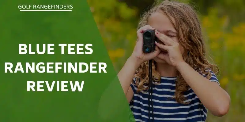 blue-tees-rangefinder-review