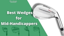 best wedges for mid handicappers