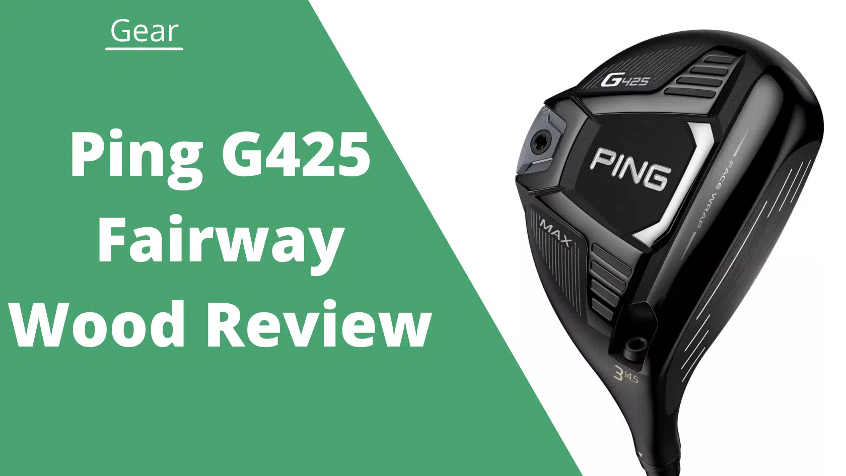 Ping G425 3 Wood Review [Expert Opinion]