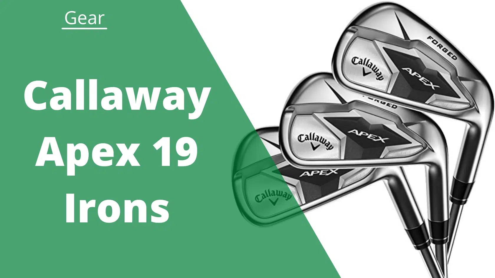 callaway apex 19 irons review