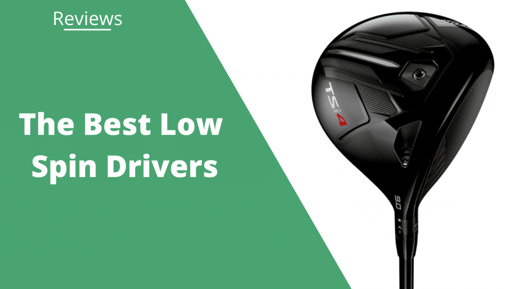 The 8 Best Low Spin Drivers For 2022 Accelerate Ball Speed!