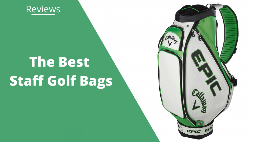 The 8 Best Staff Golf Bags For 2022