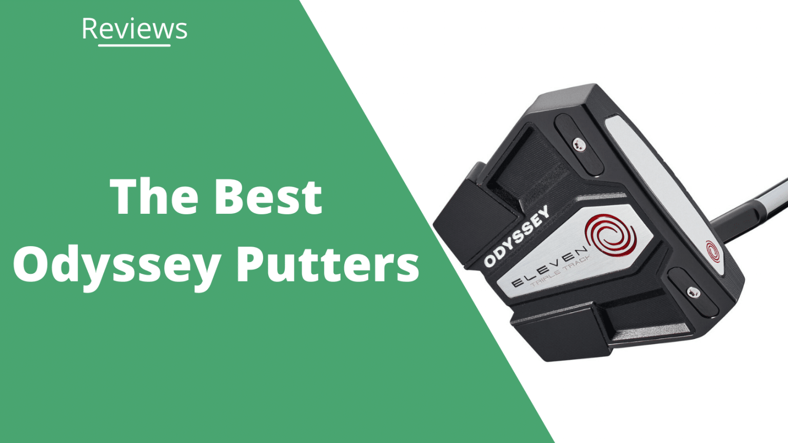 The 8 Best Odyssey Putters in 2022 [Mallets and Blades]