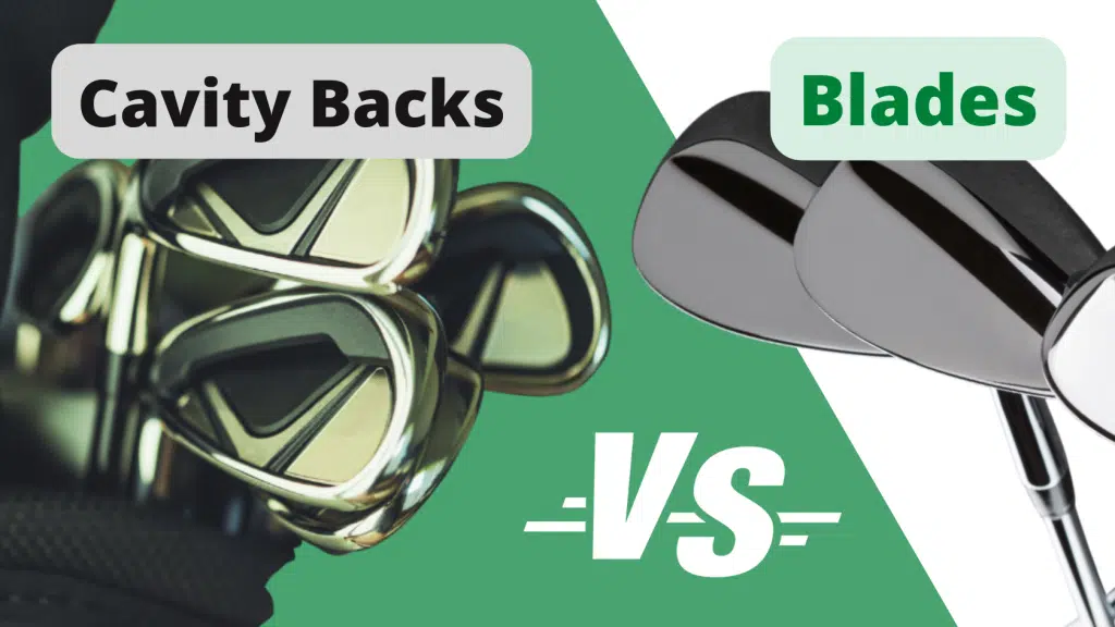 blades vs cavity back irons