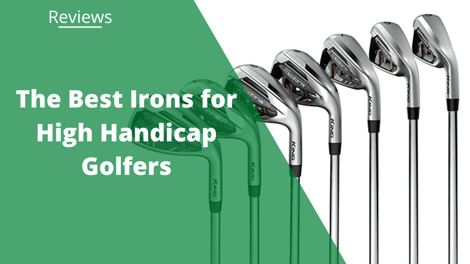 The 10 Best Irons for High Handicap Golfers in 2022