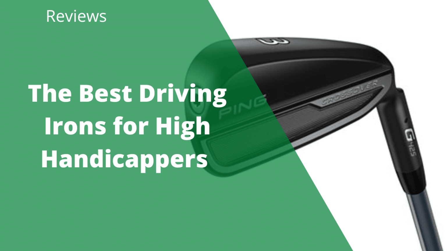 The 10 Best Driving Irons For High Handicappers in 2023
