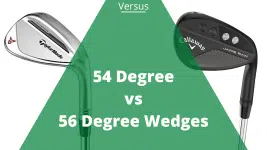 54 degree wedge vs 56 degree wedge