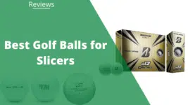 best golf balls for slicers