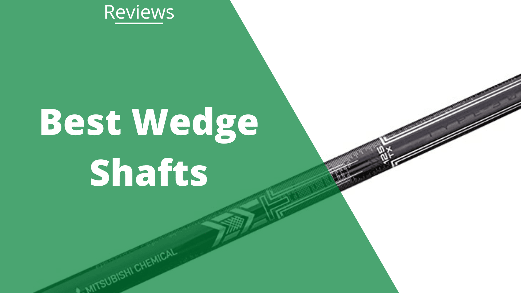 best wedge shafts
