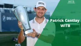 Patrick Cantlay WITB