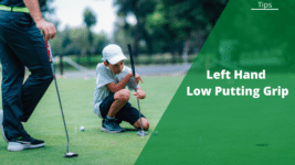 left hand low putting grip