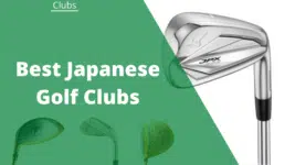 The 16 Best Japanese Golf Clubs & Brands