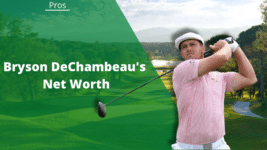 Bryson Dechambeau net worth