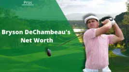 Bryson Dechambeau net worth