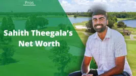 Sahith Theegala’s Net Worth