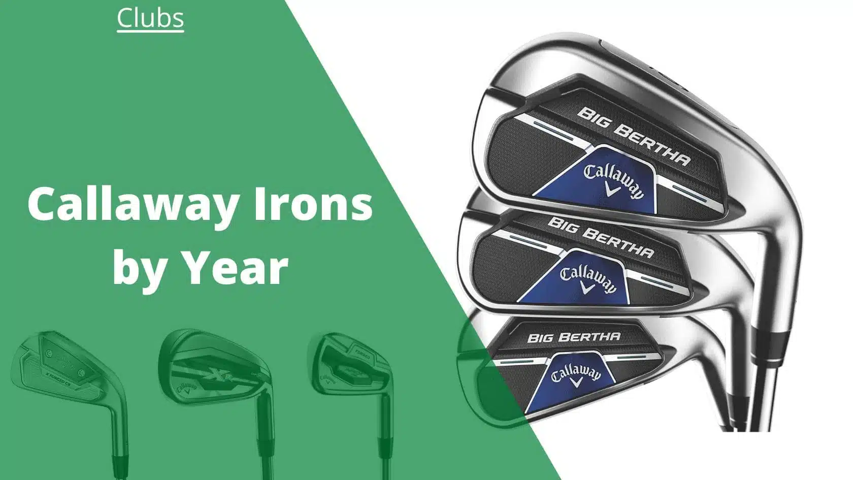 callaway irons by year