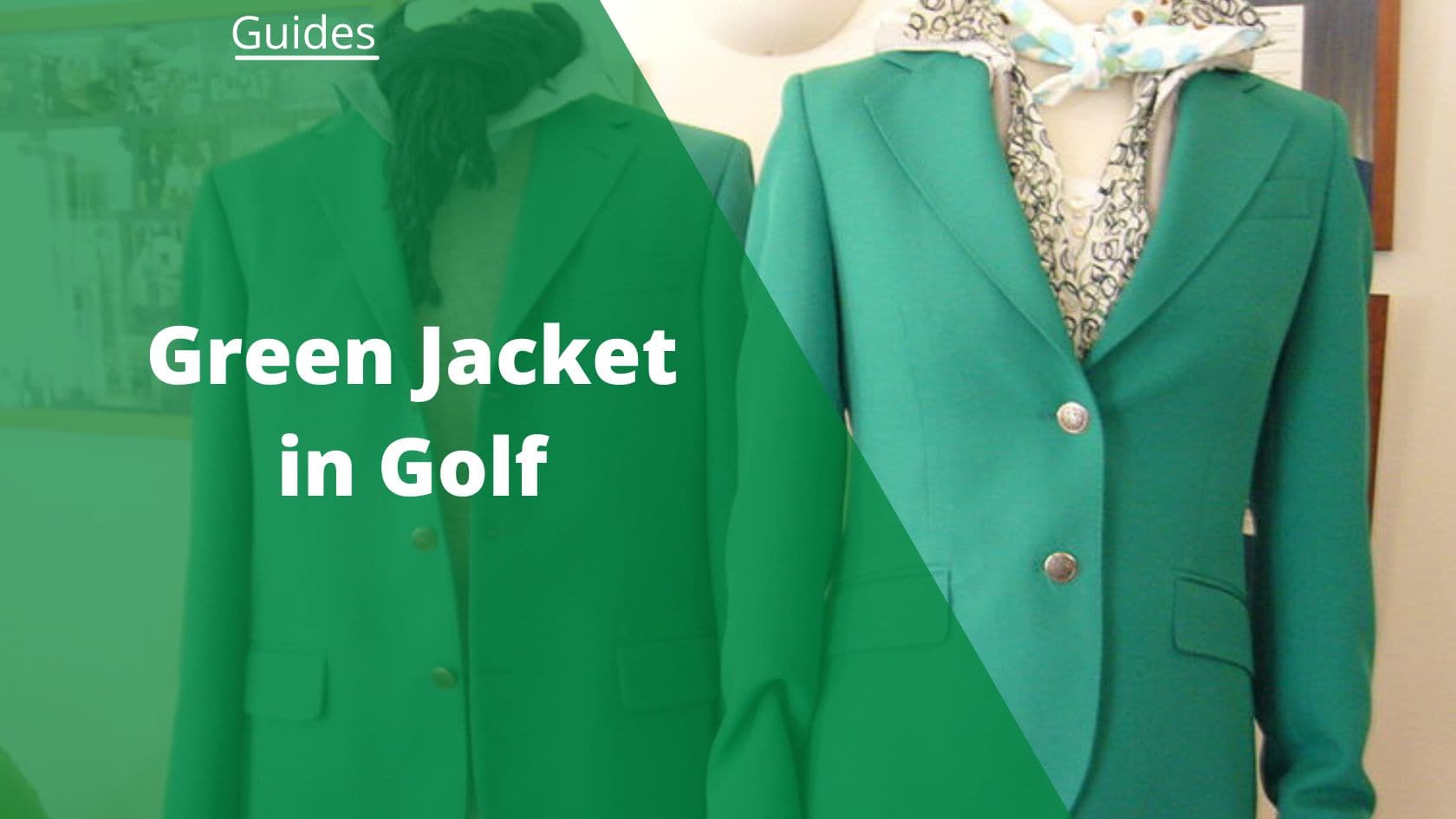 The Masters Green Jacket: Golf’s Most Coveted Clothing