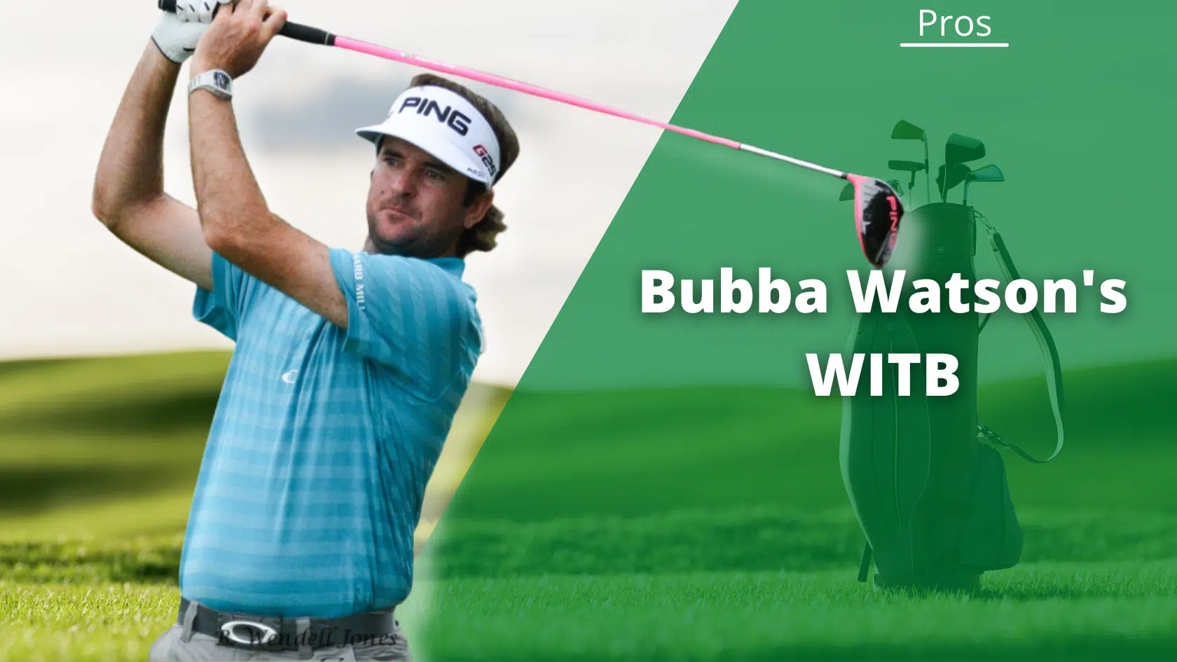 bubba watson witb