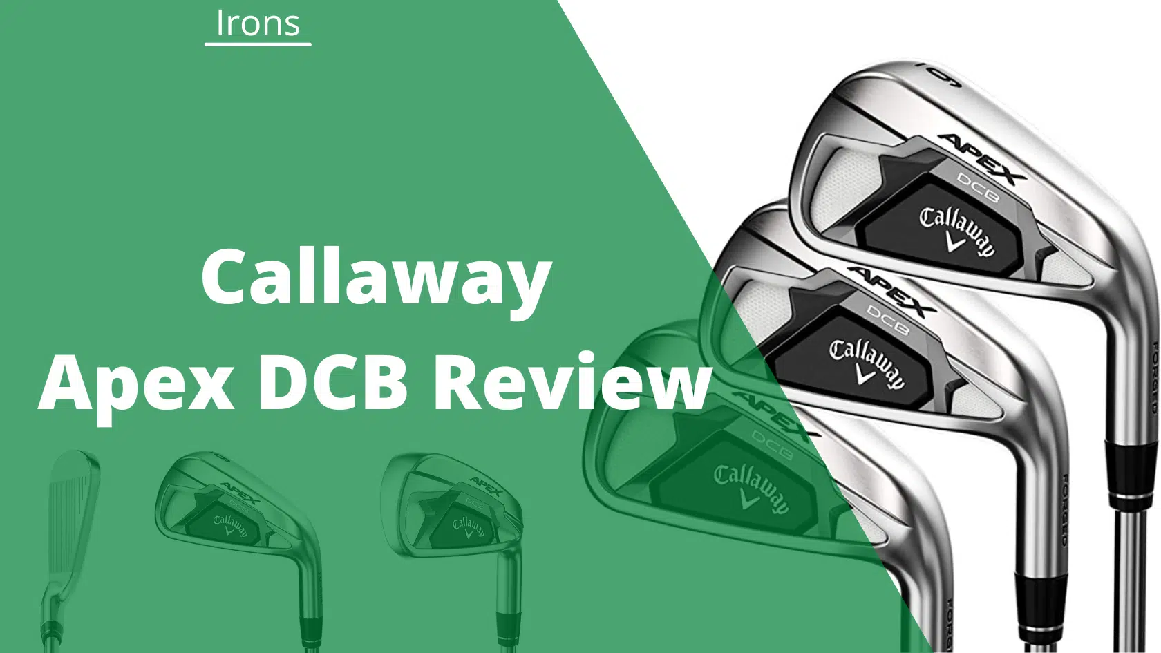 callaway apex dcb irons