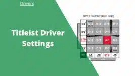 titleist driver settings