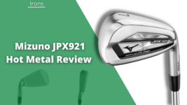 mizuno jpx921 hot metal irons review