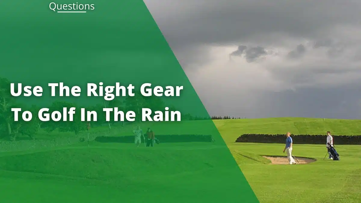 can you golf in the rain - featured