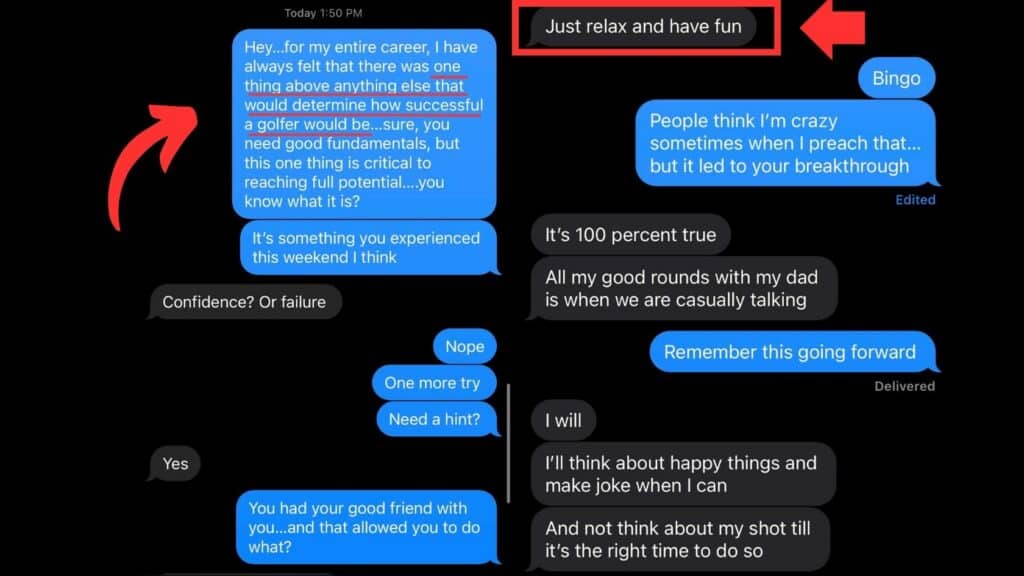 text messages about the one thing to be successful in golf that is to "relax and have fun" from Brendon Elliott a golf instructor