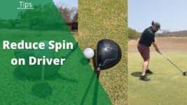 Clint McCormick, golf pro, teaches you how to reduce spin on your driver