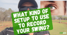 Here's how to record your golf swing. (3 Options)