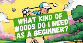 Here's what you need to know about buying woods as a beginning golfer.